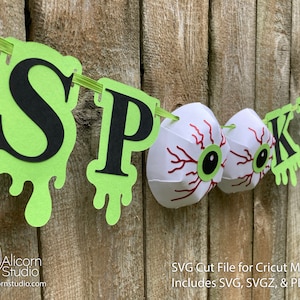 Halloween Cricut SVG 3D Paper Creepy Eye ball and Slime Drip Banner Bunting Cut File for Decor