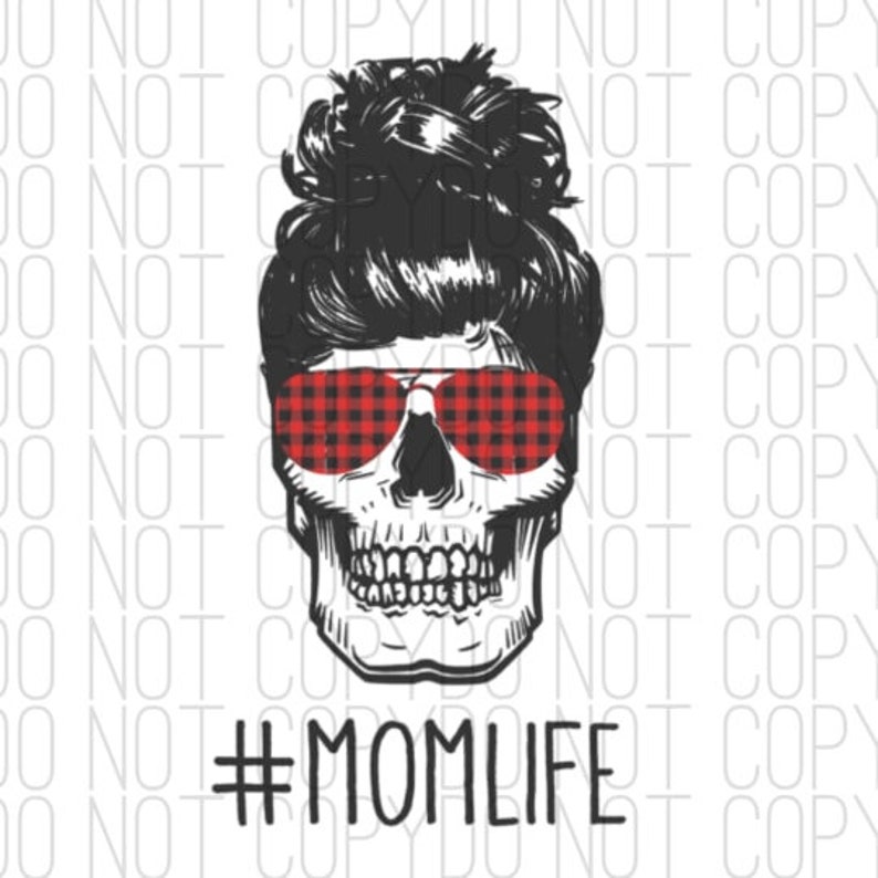 Download Skeleton Mom life with Buffalo Print Glasses Printable | Etsy