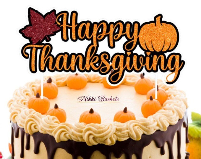 Thanksgiving Digital Download Printable Cake Topper/happy Thanksgiving ...