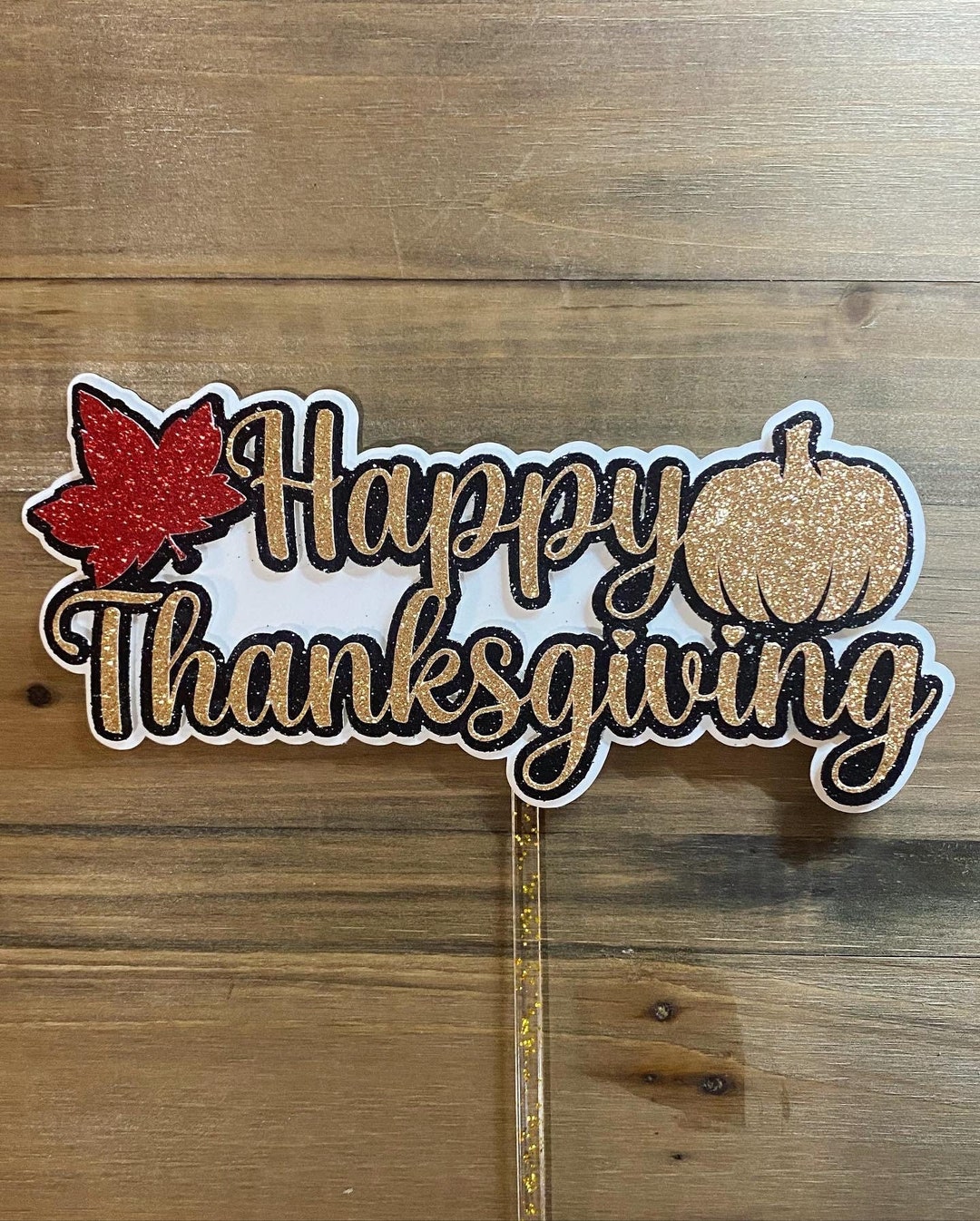 Happy Thanksgiving Cake Topper/happy Thanksgiving Cake - Etsy