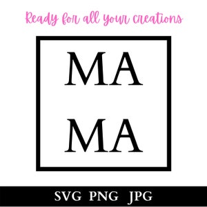 Mama Shirt SVG,Mom Shirts, Momlife Shirt,Mom Shirt SVG, Shirts for Mom Cricut, Mothers Day Gift, Trendy Mom T-Shirts, Cool Mom png jpg