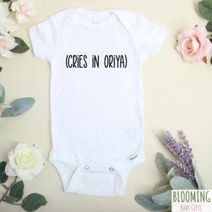 Cries In Oriya Baby Bodysuit, Funny Oriya, Pregnancy Announcement Bodysuit, Odisha India Baby Gift, Oriya Baby Clothes