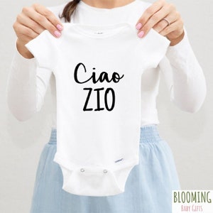 Ciao Zio [means Hello Uncle] Italian Baby Bodysuit, Italian Pregnancy Announcement To Uncle, Italian Baby Clothing, Sz 0-3 M