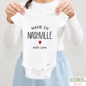 Made In Nashville Baby Bodysuit, Pregnancy Announcement Bodysuit, Nashville Baby Bodysuits,  Nashville Coming Home, 0-3 M
