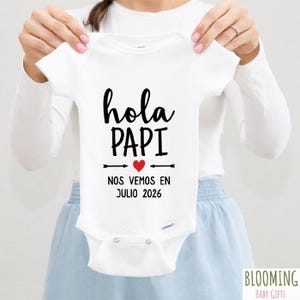 Hola Papi Baby Bodysuit, Spanish Pregnancy Announcement To Husband, Anuncio De Embarazo, Due Date Spanish Outfit, 0-3 M