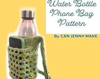 Crochet Pattern Crossbody Water bottle Phone Bag