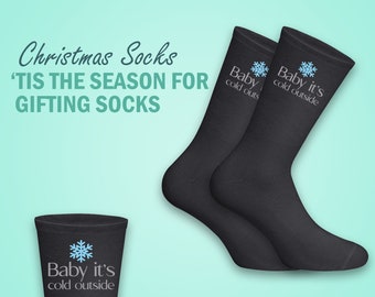Baby It's Cold Outside Christmas Socks - A fun festive in season gift idea - Christmas socks for him her - Great stocking filler - Xmas gift