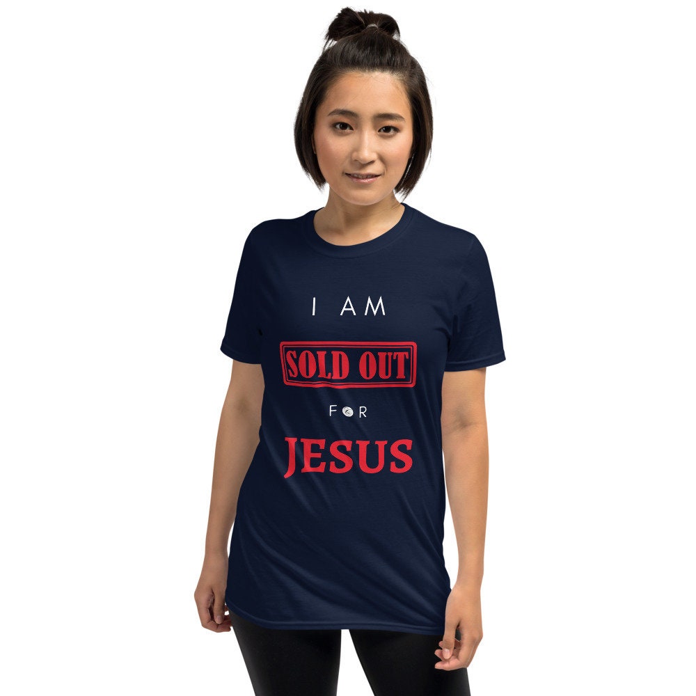 Sold Out For Jesus Christian t-shirt Short-Sleeve Unisex | Etsy