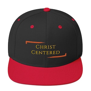 Christ Centered inspirational  christian Snapback Hat