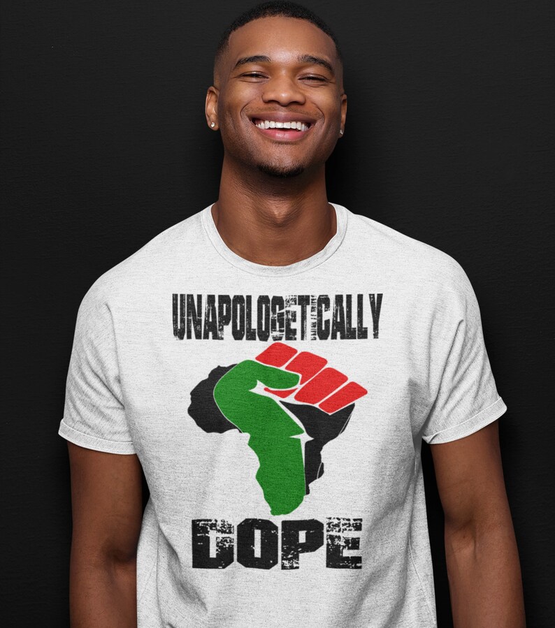 Unapologetically Black Shirt Unapologetically Dope Shirt Black Pride Shirt