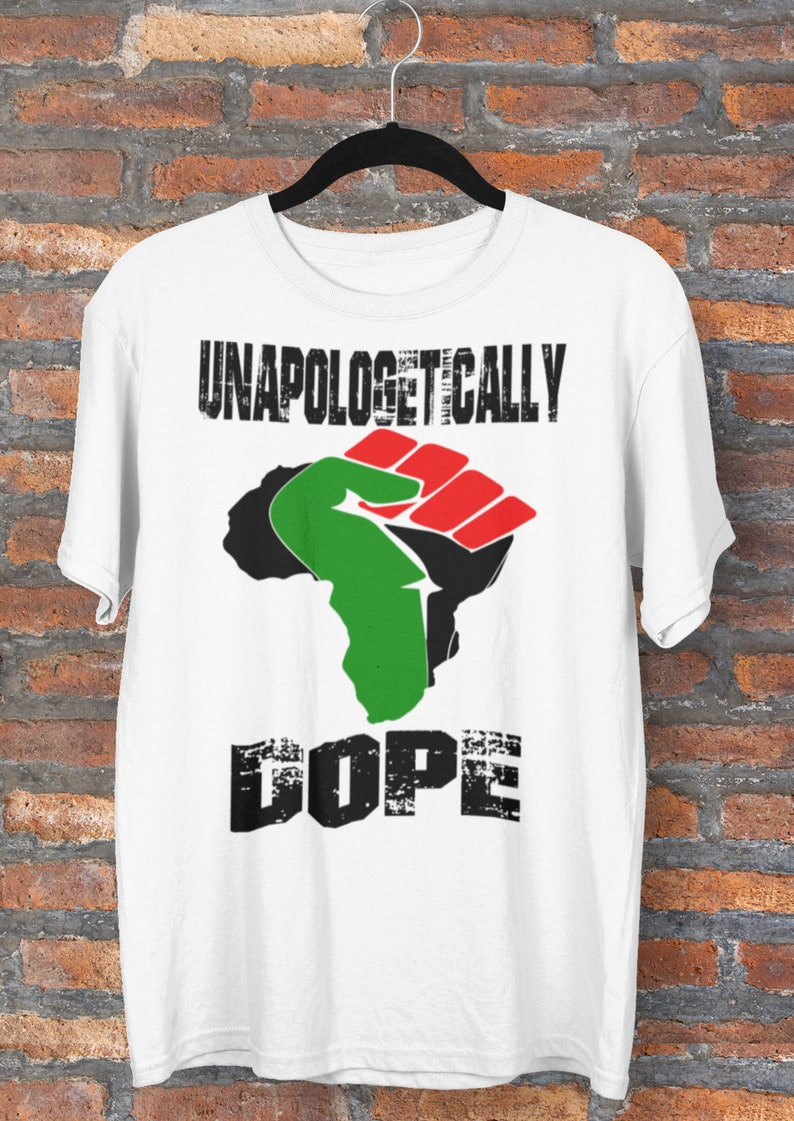 Unapologetically Black Shirt Unapologetically Dope Shirt Black Pride Shirt