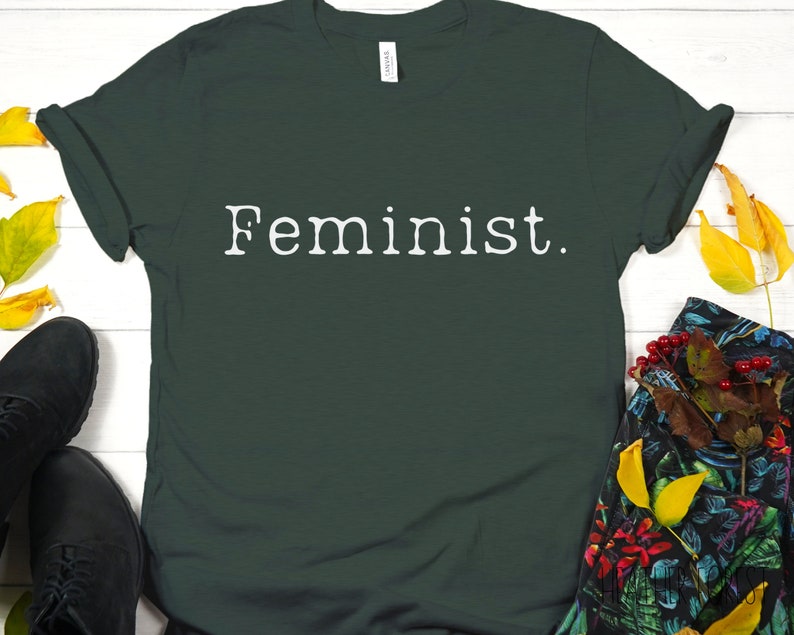 Feminist Shirt Basic Feminism Tee Shirt Girl Power Clothing Etsy