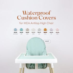 May include: A mint green waterproof cushion cover for an IKEA Antilop high chair. The cover is shown on the chair with the text "mint" on a white button.