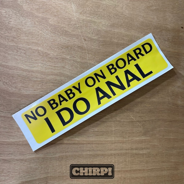 No baby, i do A#al - Sticker pour voiture - Sticker