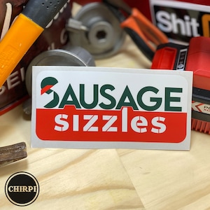 Sausage Sizzles - Bunnings // Parody Sticker
