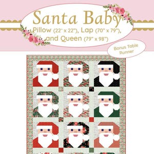 May include: A patchwork quilt featuring Santa Claus faces in red, black, and green hats with white beards. The quilt is labeled "Santa Baby" and includes sizes for pillow (22" x 22"), lap (70" x 79"), and queen (79" x 98").