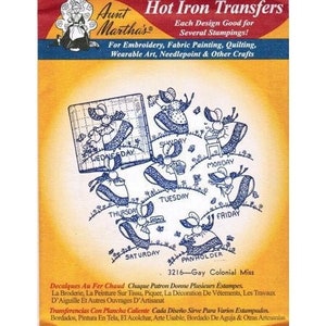 May include: A set of iron-on transfers featuring a whimsical design of mice dressed in dresses and holding signs with the days of the week. The transfers are labeled "Aunt Martha's Hot Iron Transfers" and "3216-Gay Colonial Miss".