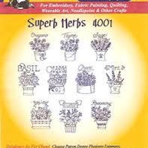 May include: Aunt Martha's Hot Iron Transfers sheet featuring herb designs for embroidery, fabric painting, and quilting. The sheet includes designs for oregano, basil, chives, dill, mint, thyme, sage, and rosemary. The text "Superb Herbs 4001" is visible.