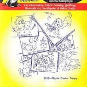 May include: A sheet of iron-on transfers featuring five designs of playful cocker spaniel puppies. The designs include "Playmate", "Some Fun", "Home Sweet Home", "Just Chill", and "Please". The sheet is labeled "Art Martha's Hot Iron Transfers" and "Each Design Good for Several Stampings!" The sheet is also labeled "For Embroidery, Fabric Painting, Quilting, Wearable Art, Needlepoint & Other Crafts".