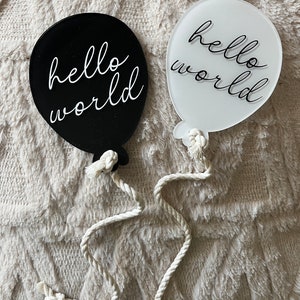 Acrylic Birth Announcement Sign Photo Prop Hospital Newborn New Baby Hello World Balloon image 7