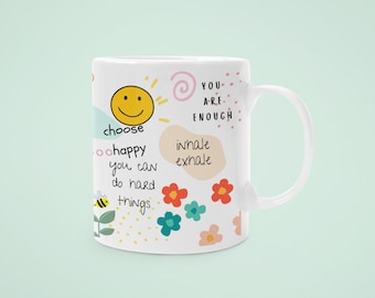 Motivation Mug Self Love Mug Mental Health Inspirational Mug Mental Health Gift Mental Health Mug Anxiety Gift Positive Saying Affirmations