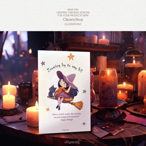 May include: A greeting card featuring a cartoon witch flying on a broomstick with a black cat. The card has the text "Zooming by to say hi!" and "Have a witch-tastic day soaring on your magical broomstick! Happy flying!"