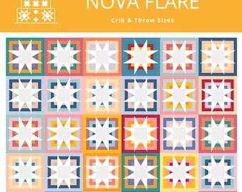 Nova Flare Quilt Pattern PRINT