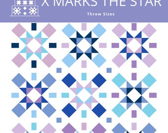 X Marks the Star Quilt Pattern PRINT