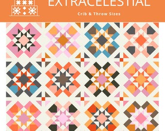 Extracelestial Quilt Pattern PRINTED