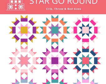 Star Go Round Quilt Pattern PRINTED