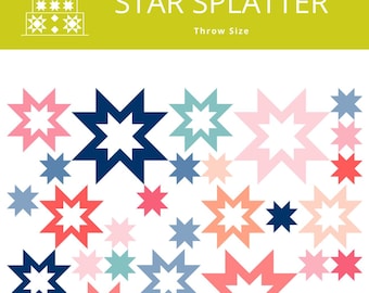Star Splatter Quilt Pattern PRINTED