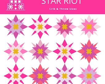 Star Riot Quilt Pattern PRINTED