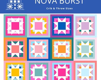 Nova Burst Quilt Pattern PRINTED