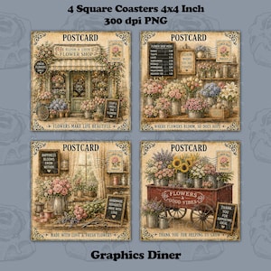 May include: Four square digital postcard designs measuring 4x4 inches, featuring vintage-style flower shop illustrations. Each image displays floral arrangements, shop signs with text like 'Bloom & Grow', 'Flowers Make Life Beautiful', and 'Flowers & Good Vibes'.