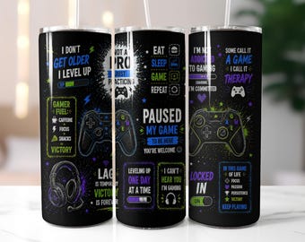 Gamer Tumbler Wrap PNG, Gaming 20oz Skinny Tumbler Design, Video Game Sublimation Wrap, Funny Gamer Quotes 9.3x8.2