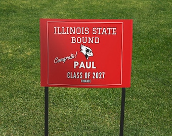 Illinois State University , Graduation Yard Sign, College Bound Yard Sign, Graduation Banner , Graduation Sign DIGITAL