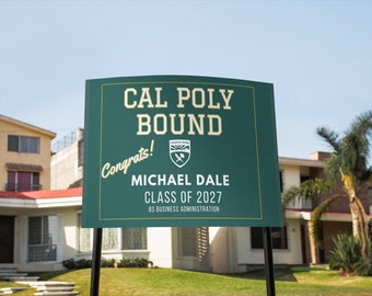 Cal Poly Slo Digital Graduation Banner , College Bound Yard Sign, Graduation Yard Sign, graduation sign svg , University Bound DIGITAL