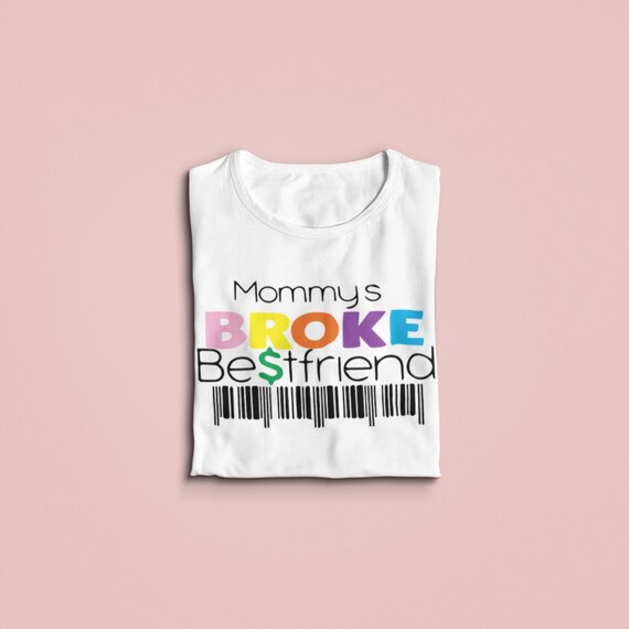 Download Mommy's Broke Bestfriend the entire family / svg / png / | Etsy
