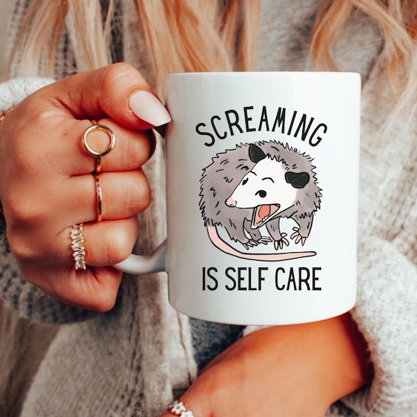 Opossum Ceramic Mug 11oz, Screaming is Self Care Funny Possum Mug Gift, Gift for Possum Mom, Opossum Lover Gift, Trashcore Mug