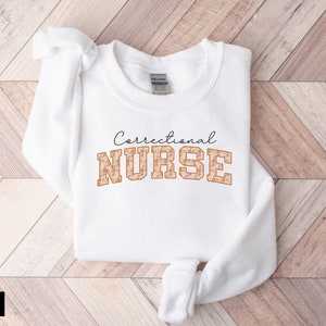 Camisa de enfermera correccional, top de enfermería de instalación correccional, sudadera de enfermera correccional, enfermera trabajadora de atención médica de prisión, regalo de enfermera