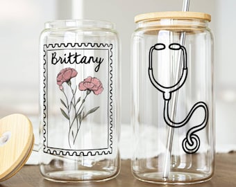 Personalized Nurse Tumbler, Birth Flower Glass Cup With Name, 16oz Tumbler, Gift for Her, New Nurse Graduation Gift, Stethoscope Tumbler