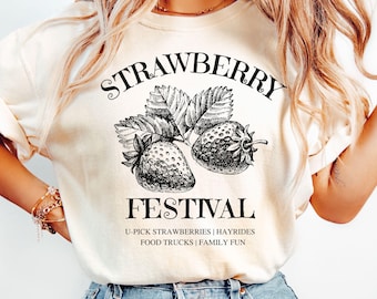 Comfort Colors® Strawberry Festival Shirt, Strawberry Festival Shirt, Retro Strawberry Shirt, Strawberry Shirt, Strawberry Lovers Shirt