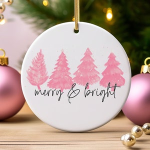 Merry & Bright Pink Christmas Tree Ornament, Pretty Tree Ornament, Girly Christmas Ornament, Gift for Her, Gift for Friend, Christmas 2023