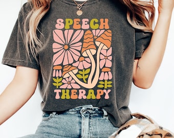 Comfort Colors® Speech Therapy Shirt, SLP Shirt, SLPA Shirt, Floral Speech Pathology Shirts, Gift for Speech Therapist, Speech T-Shirt, Boho