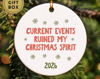 Funny Ornament Gift, Anti Trump Ornament, Meme Ornament, White Elephant Gift, Progressive Friend Gift, Custom Year Ornament, Political Gift