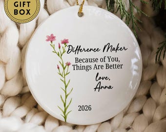 Personalized Thank You Ornament, Difference Maker Christmas Ornament, Teacher or Nurse Appreciation, Retirement Keepsake, Appreciation Gift