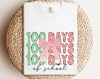 Comfort Colors® 100 Days of School Shirt, Coquette Teacher Shirt, Gift for Teacher, 100 Days of School Celebration Tee, 100th Day of School
