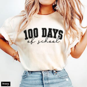 Comfort Colors® 100 Days of School Shirt, 100th Day Of School Celebration Tee, Teacher Shirt, Gift for Teacher, 100 Days of School T-Shirt