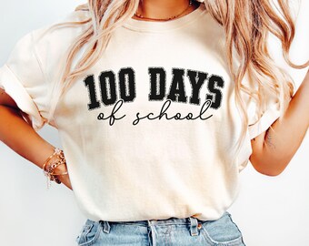 Comfort Colors® 100 Days of School Shirt, 100th Day Of School Celebration Tee, Teacher Shirt, Gift for Teacher, 100 Days of School T-Shirt