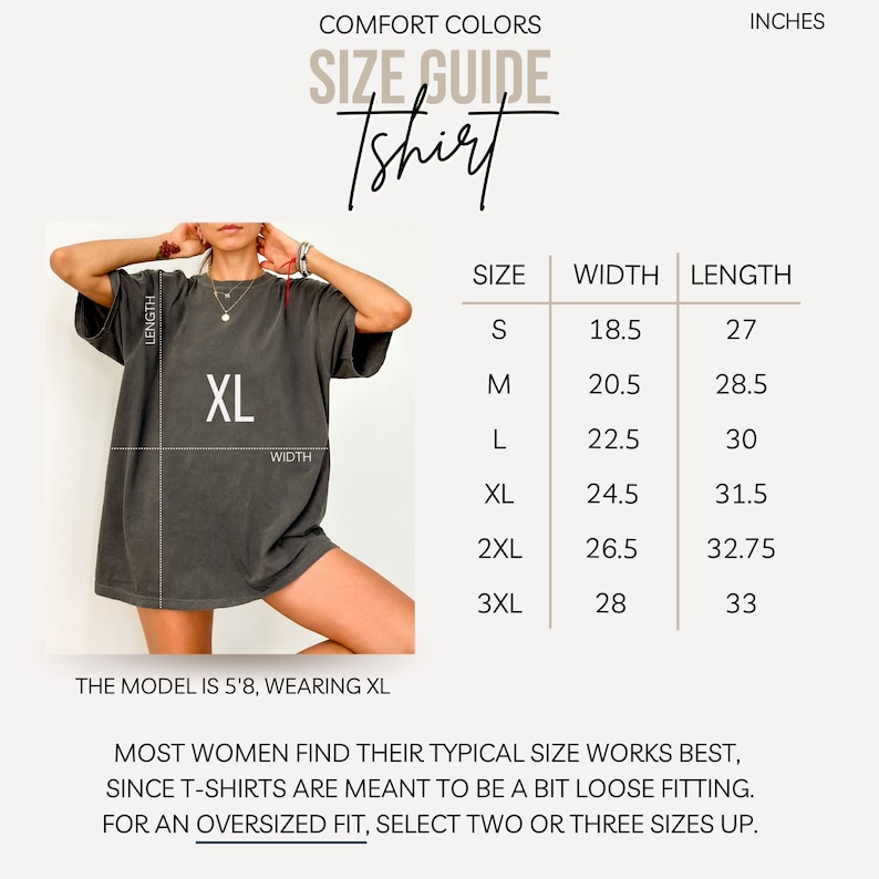 May include: Size chart for a t-shirt with measurements in inches. The chart shows the width and length of the shirt in sizes S, M, L, XL, 2XL, and 3XL. The model is wearing a size XL.